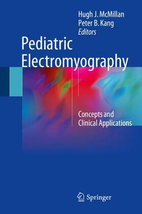 Kang / McMillan |  Pediatric Electromyography | Buch |  Sack Fachmedien