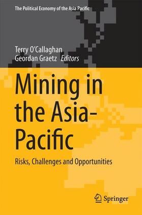 Graetz / O’Callaghan |  Mining in the Asia-Pacific | Buch |  Sack Fachmedien