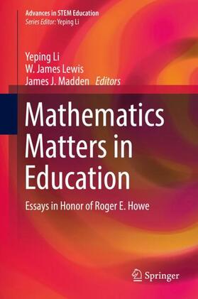 Li / Madden / Lewis |  Mathematics Matters in Education | Buch |  Sack Fachmedien