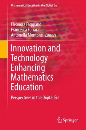 Faggiano / Montone / Ferrara |  Innovation and Technology Enhancing Mathematics Education | Buch |  Sack Fachmedien