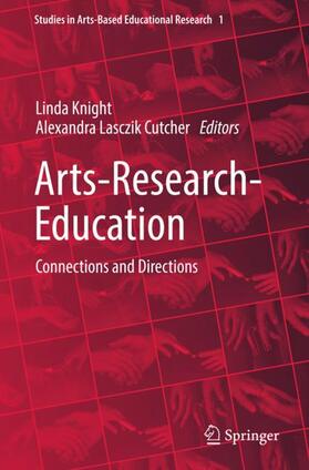 Lasczik Cutcher / Knight |  Arts-Research-Education | Buch |  Sack Fachmedien