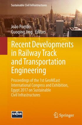 Jing / Pombo |  Recent Developments in Railway Track and Transportation Engineering | Buch |  Sack Fachmedien