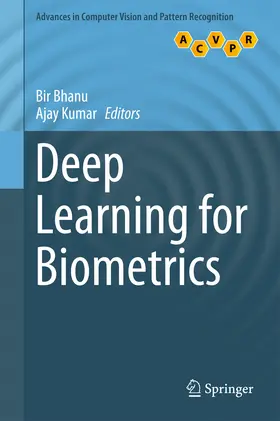 Bhanu / Kumar |  Deep Learning for Biometrics | eBook | Sack Fachmedien