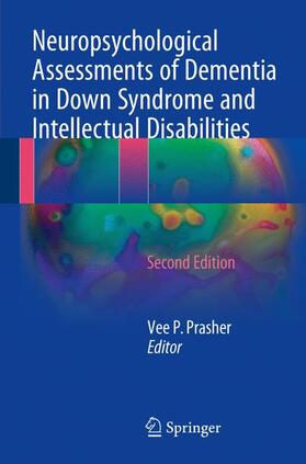 Prasher |  Neuropsychological Assessments of Dementia in Down Syndrome and Intellectual Disabilities | Buch |  Sack Fachmedien