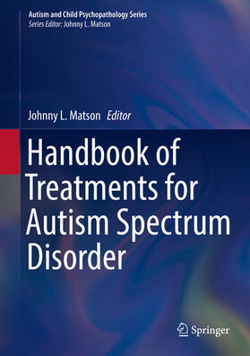 Matson |  Handbook of Treatments for Autism Spectrum Disorder | eBook | Sack Fachmedien
