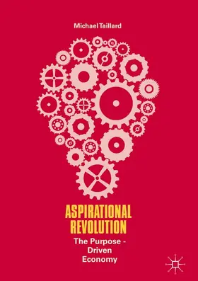 Taillard |  Aspirational Revolution | Buch |  Sack Fachmedien