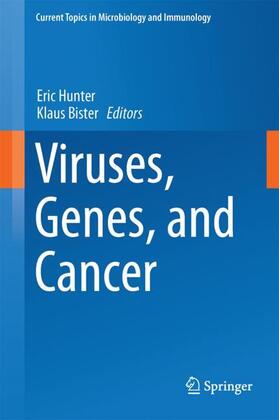 Bister / Hunter |  Viruses, Genes, and Cancer | Buch |  Sack Fachmedien