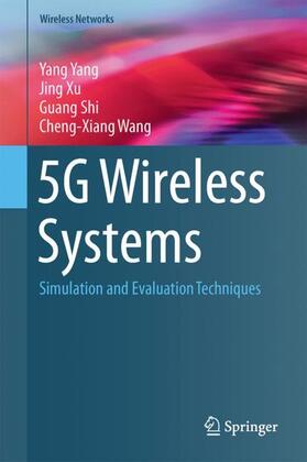 Yang / Wang / Xu |  5G Wireless Systems | Buch |  Sack Fachmedien