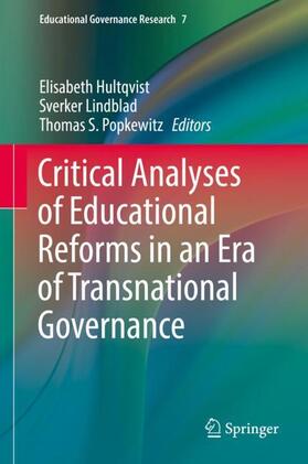 Hultqvist / Popkewitz / Lindblad |  Critical Analyses of Educational Reforms in an Era of Transnational Governance | Buch |  Sack Fachmedien