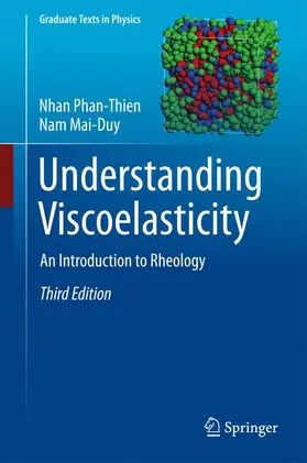 Mai-Duy / Phan-Thien |  Understanding Viscoelasticity | Buch |  Sack Fachmedien