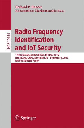 Markantonakis / Hancke |  Radio Frequency Identification and IoT Security | Buch |  Sack Fachmedien