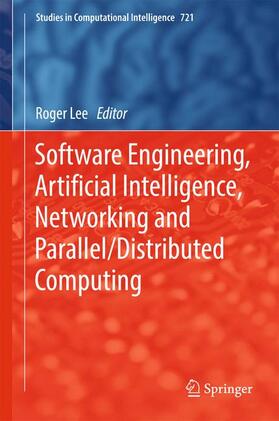 Lee |  Software Engineering, Artificial Intelligence, Networking and Parallel/Distributed Computing | Buch |  Sack Fachmedien