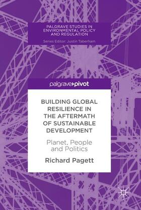 Pagett |  Building Global Resilience in the Aftermath of Sustainable Development | Buch |  Sack Fachmedien