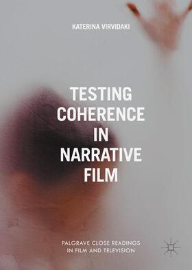 Virvidaki |  Testing Coherence in Narrative Film | Buch |  Sack Fachmedien