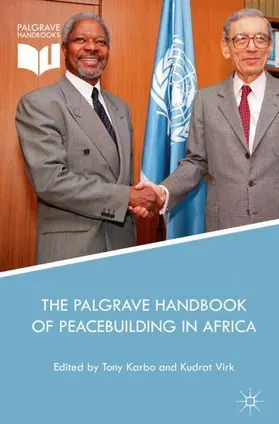 Virk / Karbo |  The Palgrave Handbook of Peacebuilding in Africa | Buch |  Sack Fachmedien