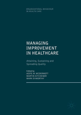 McDermott / Kitchener / Exworthy |  Managing Improvement in Healthcare | eBook | Sack Fachmedien