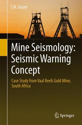 Glazer |  Mine Seismology: Seismic Warning Concept | Buch |  Sack Fachmedien