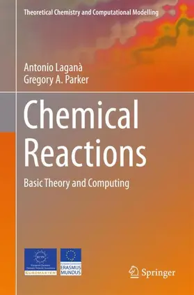 A. Parker / Laganà |  Chemical Reactions | Buch |  Sack Fachmedien