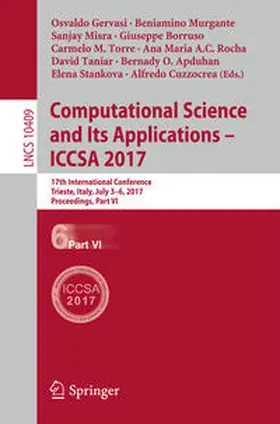 Gervasi / Murgante / Cuzzocrea |  Computational Science and Its Applications – ICCSA 2017 | eBook | Sack Fachmedien