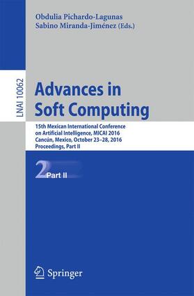 Miranda-Jiménez / Pichardo-Lagunas |  Advances in Soft Computing | Buch |  Sack Fachmedien