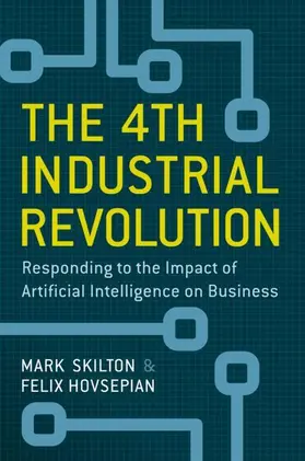 Skilton / Hovsepian |  The 4th Industrial Revolution | Buch |  Sack Fachmedien