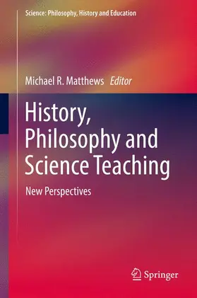 Matthews |  History, Philosophy and Science Teaching | Buch |  Sack Fachmedien