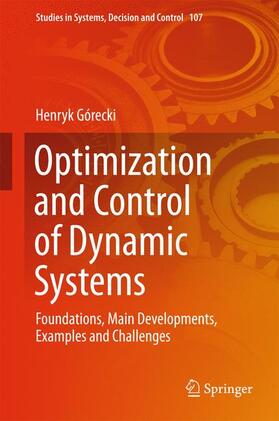 Górecki |  Optimization and Control of Dynamic Systems | Buch |  Sack Fachmedien