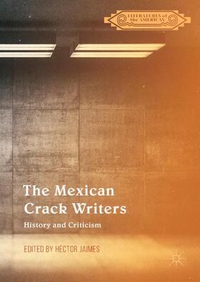 Jaimes |  The Mexican Crack Writers | Buch |  Sack Fachmedien