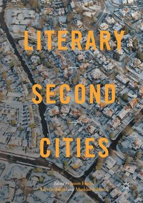 Finch / Salmela / Ameel |  Literary Second Cities | Buch |  Sack Fachmedien
