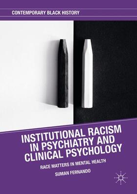 Fernando |  Institutional Racism in Psychiatry and Clinical Psychology | Buch |  Sack Fachmedien