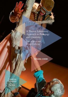 Chemi |  A Theatre Laboratory Approach to Pedagogy and Creativity | Buch |  Sack Fachmedien