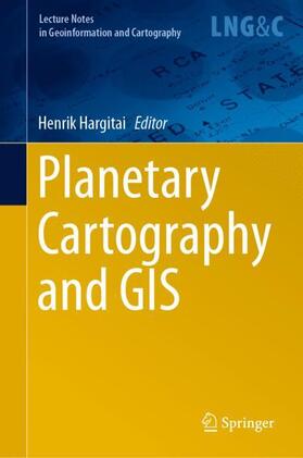 Hargitai |  Planetary Cartography and GIS | Buch |  Sack Fachmedien
