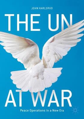 Karlsrud |  The UN at War | Buch |  Sack Fachmedien
