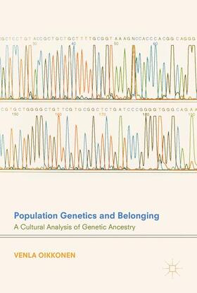 Oikkonen |  Population Genetics and Belonging | Buch |  Sack Fachmedien