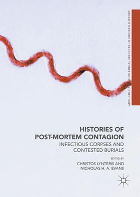 Evans / Lynteris |  Histories of Post-Mortem Contagion | Buch |  Sack Fachmedien