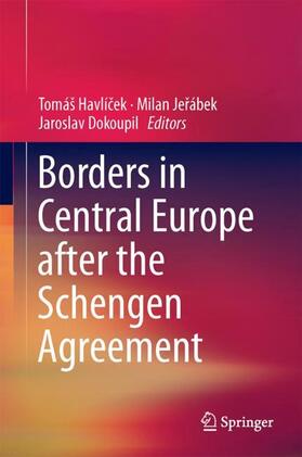 Havlícek / Havlícek / Dokoupil |  Borders in Central Europe After the Schengen Agreement | Buch |  Sack Fachmedien