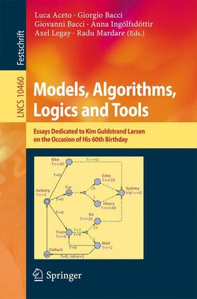 Aceto / Bacci / Mardare |  Models, Algorithms, Logics and Tools | Buch |  Sack Fachmedien