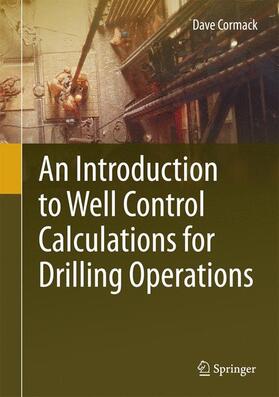 Cormack |  An Introduction to Well Control Calculations for Drilling Operations | Buch |  Sack Fachmedien