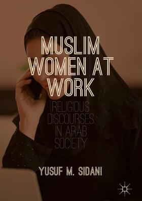 Sidani |  Muslim Women at Work | Buch |  Sack Fachmedien