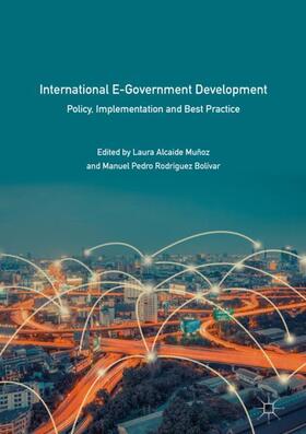Rodríguez Bolívar / Alcaide Muñoz |  International E-Government Development | Buch |  Sack Fachmedien