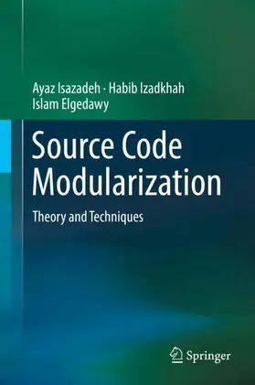 Isazadeh / Elgedawy / Izadkhah |  Source Code Modularization | Buch |  Sack Fachmedien