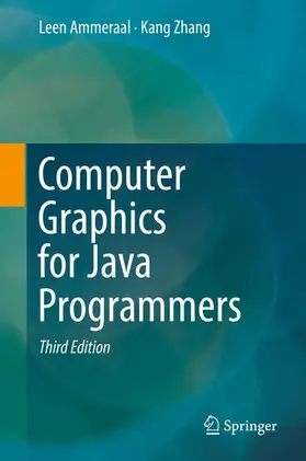 Zhang / Ammeraal |  Computer Graphics for Java Programmers | Buch |  Sack Fachmedien