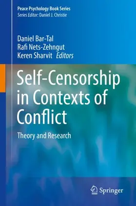 Bar-Tal / Sharvit / Nets-Zehngut |  Self-Censorship in Contexts of Conflict | Buch |  Sack Fachmedien