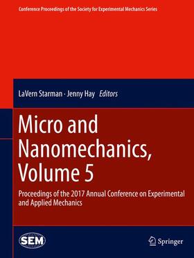 Starman / Hay |  Micro and Nanomechanics, Volume 5 | Buch |  Sack Fachmedien