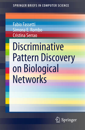 Fassetti / Rombo / Serrao |  Discriminative Pattern Discovery on Biological Networks | eBook | Sack Fachmedien