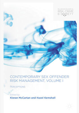 McCartan / Kemshall |  Contemporary Sex Offender Risk Management, Volume I | eBook | Sack Fachmedien