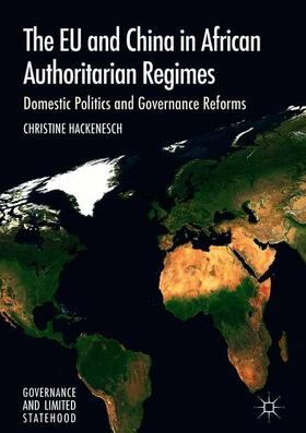 Hackenesch |  The EU and China in African Authoritarian Regimes | Buch |  Sack Fachmedien