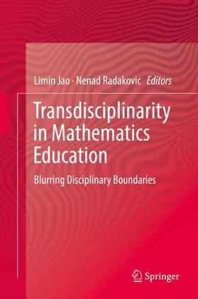 Radakovic / Jao |  Transdisciplinarity in Mathematics Education | Buch |  Sack Fachmedien