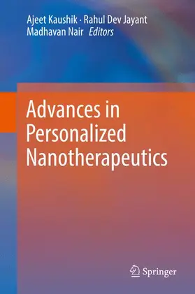 Kaushik / Nair / Jayant |  Advances in Personalized Nanotherapeutics | Buch |  Sack Fachmedien