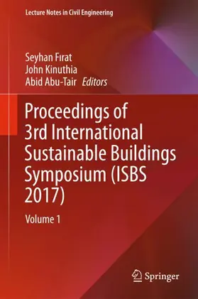 Firat / Firat / Abu-Tair |  Proceedings of 3rd International Sustainable Buildings Symposium (ISBS 2017) | Buch |  Sack Fachmedien